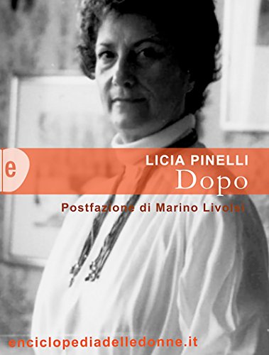 copertina di: Dopo  di Licia Pinelli - postfazione di Marino Livolsi